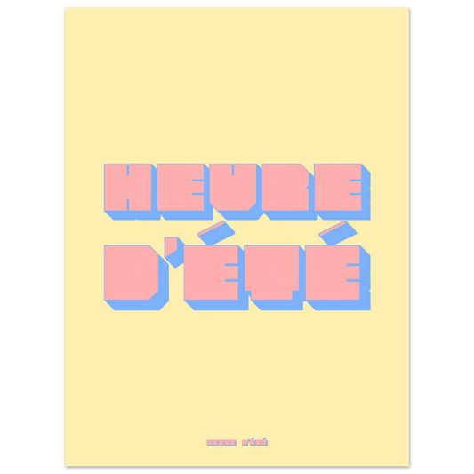 Affiche Heure d'été - Heure d'été