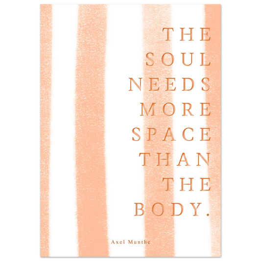The soul needs more space than the body - Heure d'été