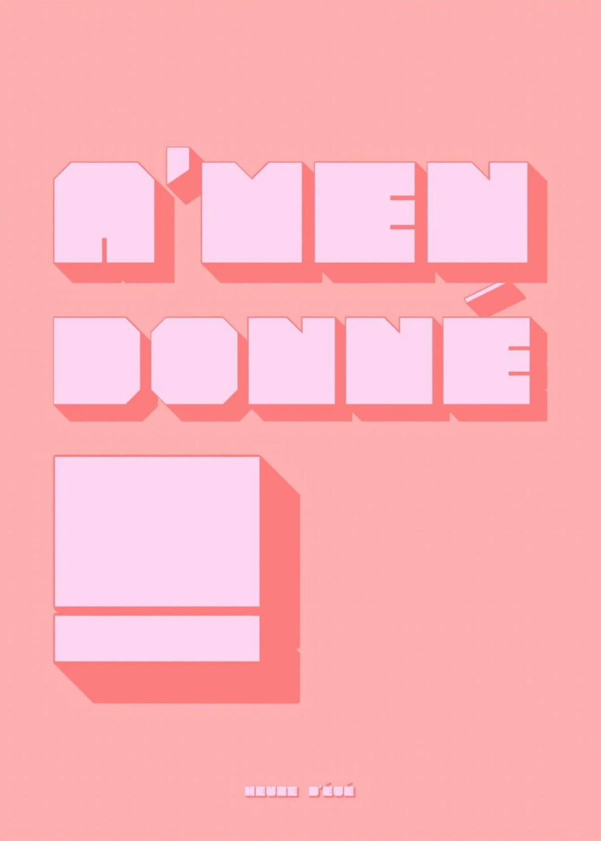 Affiche A'men donné, l'affiche seule, papier épais mat éco-responsable