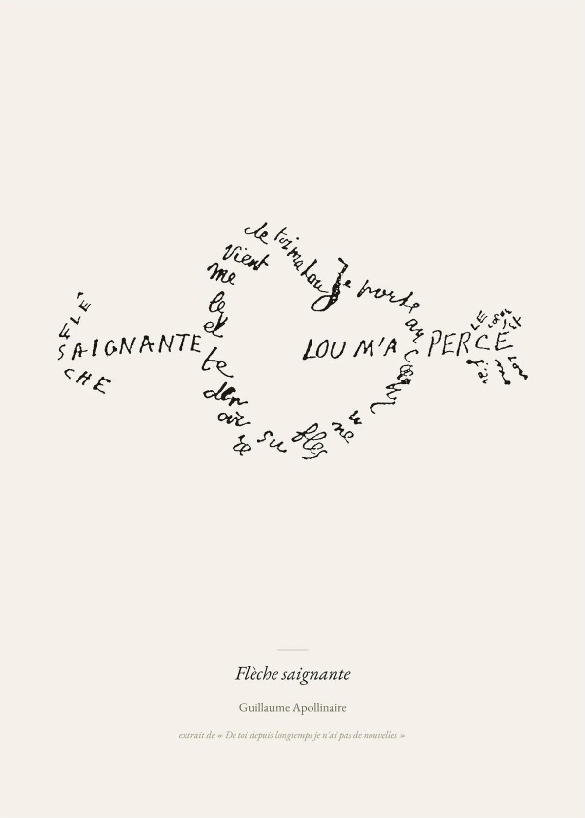Flèche saignante - Apollinaire - Affiche Calligramme Amour, l'affiche seule, papier épais mat éco-responsable