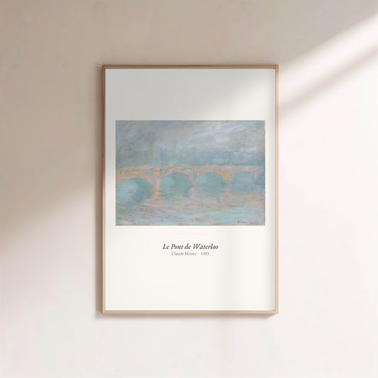 Le Pont de Waterloo, Claude Monet | Affiche Art Premium en situation