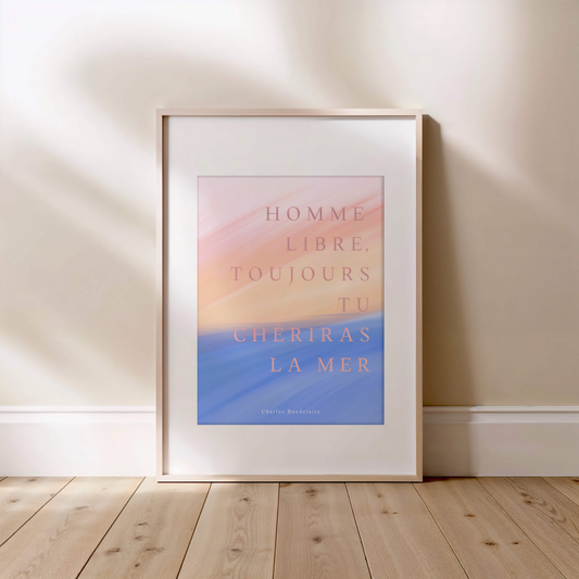 Affiche, homme libre toujours tu chériras la mer; citation de Baudelaire