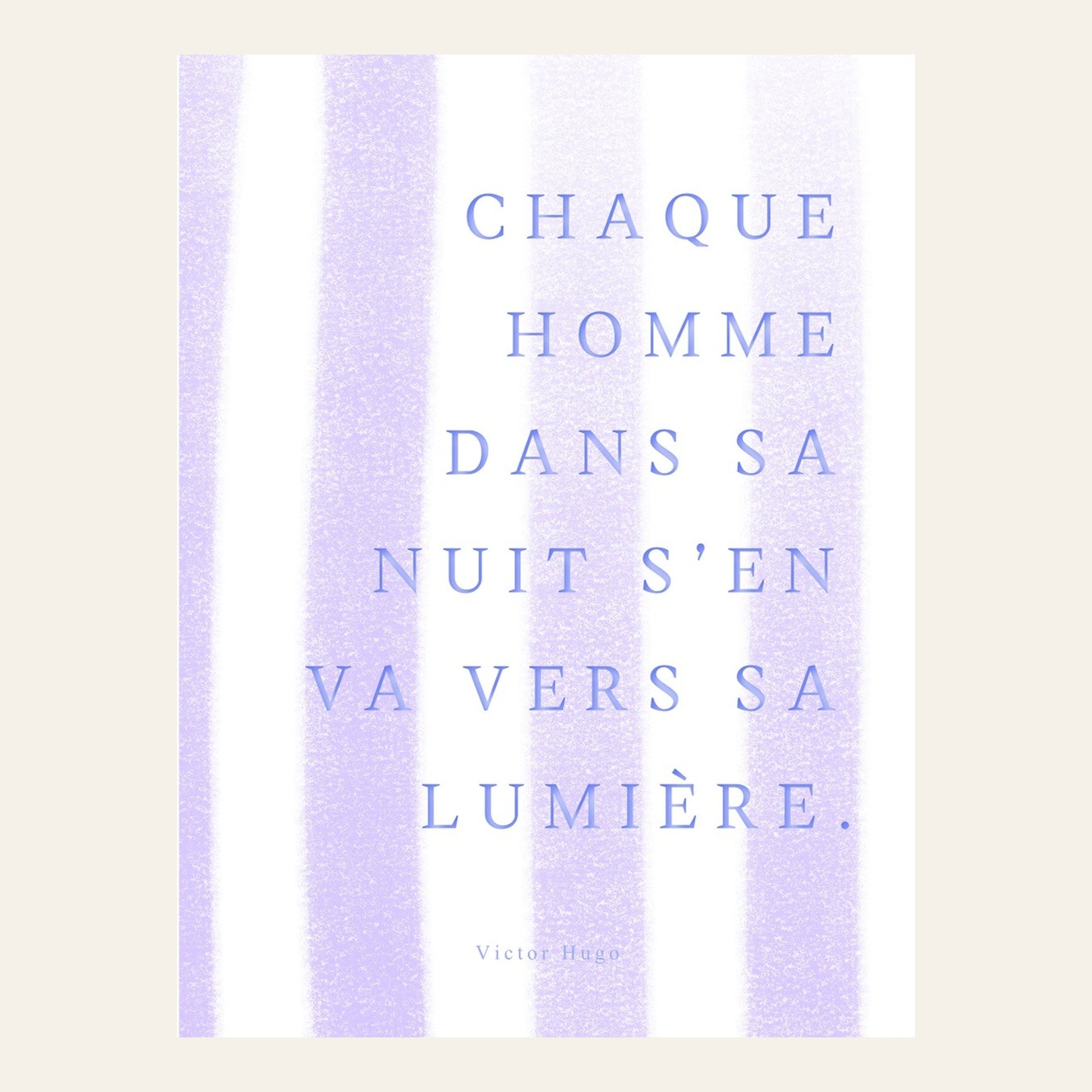 Affiche citation "Chaque homme dans sa nuit s’en va vers sa lumière" - l'affiche