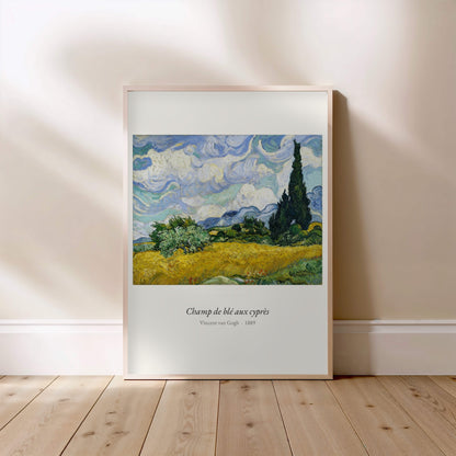 Champ de blé aux cyprès, Van Gogh | Affiche Art Premium, affiche encadrée posée au sol, cadre bois clair