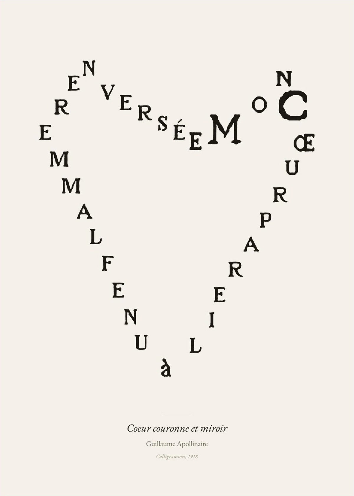 Coeur couronne et miroir, Guillaume Apollinaire, l'affiche seule, papier épais mat éco-responsable