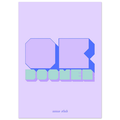 Affiche Ok Boomer - Heure d'été 