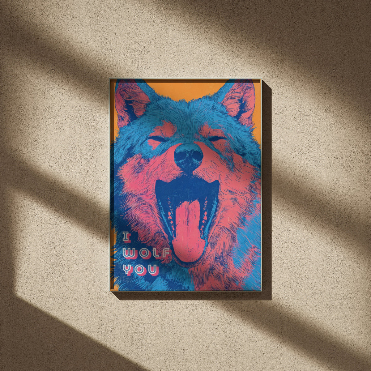 I Wolf You | Poster Dopamine Decor, affiche encadrée sur un mur beige, ombres de fenêtre