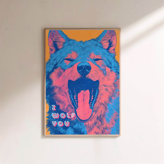 I Wolf You | Poster Dopamine Decor en situation