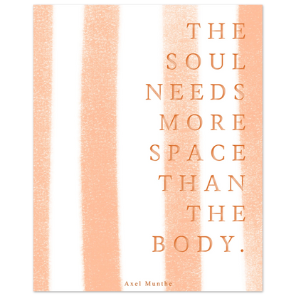 The soul needs more space than the body - Heure d'été 