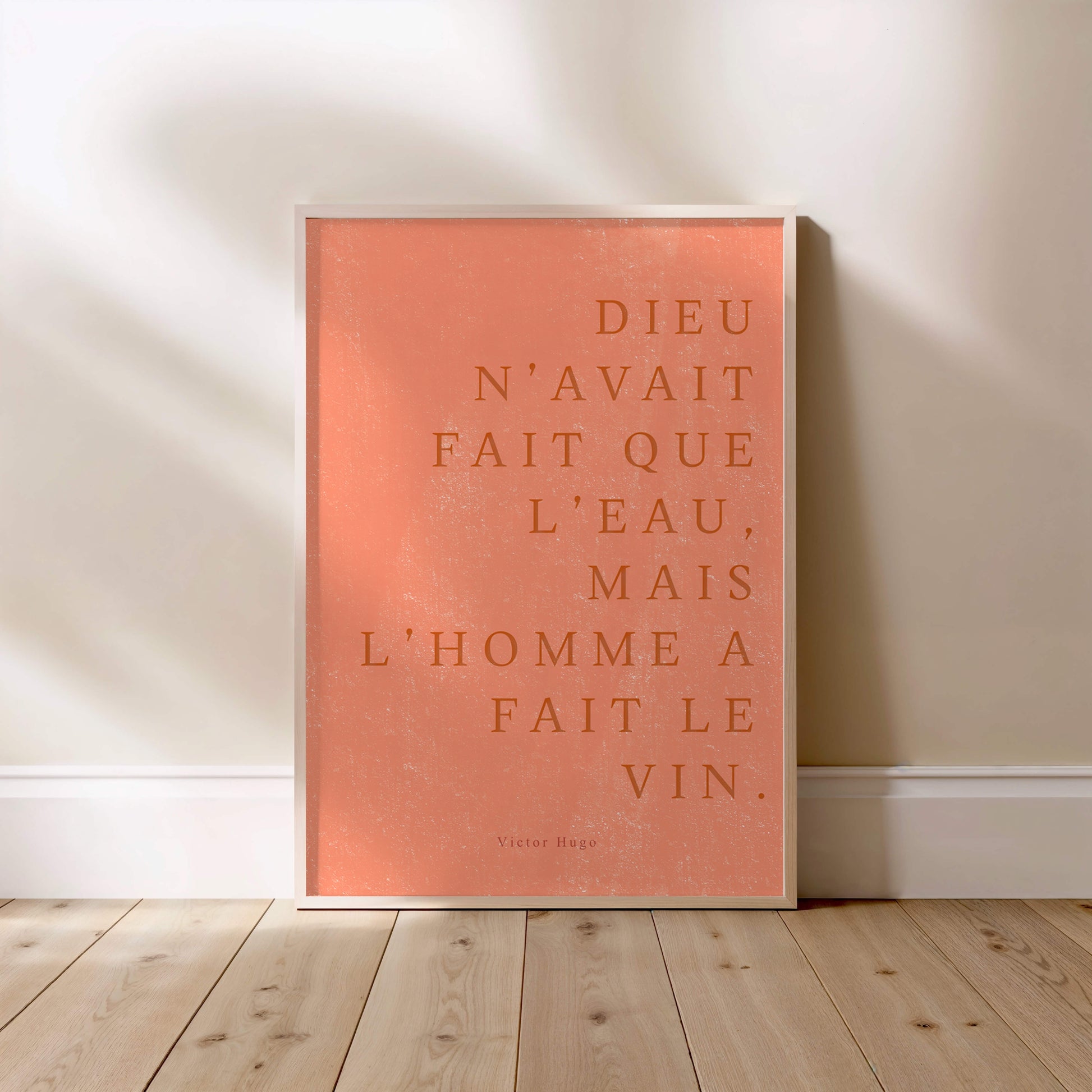 ...Mais l'homme a fait le vin, Victor Hugo, affiche encadrée