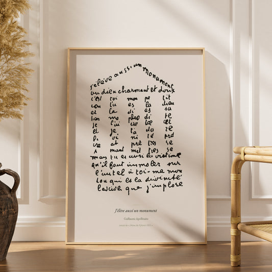 J'élève aussi un monument - Apollinaire - Affiche Calligramme, affiche encadrée dans un intérieur élégant, herbes séchées et 