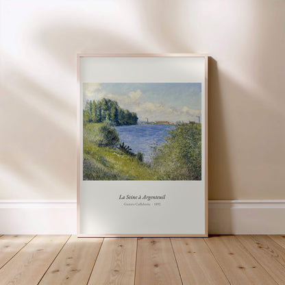 La Seine à Argenteuil, Gustave Caillebotte, affiche encadrée posée au sol, cadre bois clair