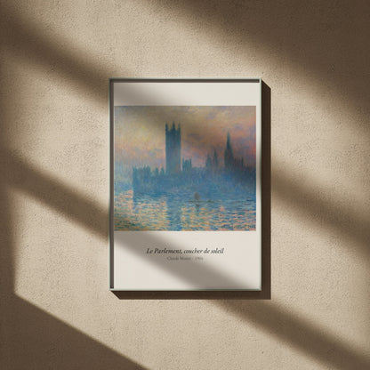 Le Parlement, coucher de soleil, Monet, affiche encadrée sur un mur beige, ombres de fenêtre