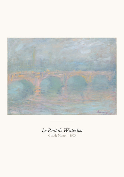 Le Pont de Waterloo, Claude Monet | Affiche Art Premium