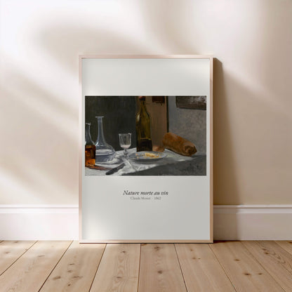 Nature morte au vin, Claude Monet | Affiche Art Premium, affiche encadrée posée au sol, cadre bois clair