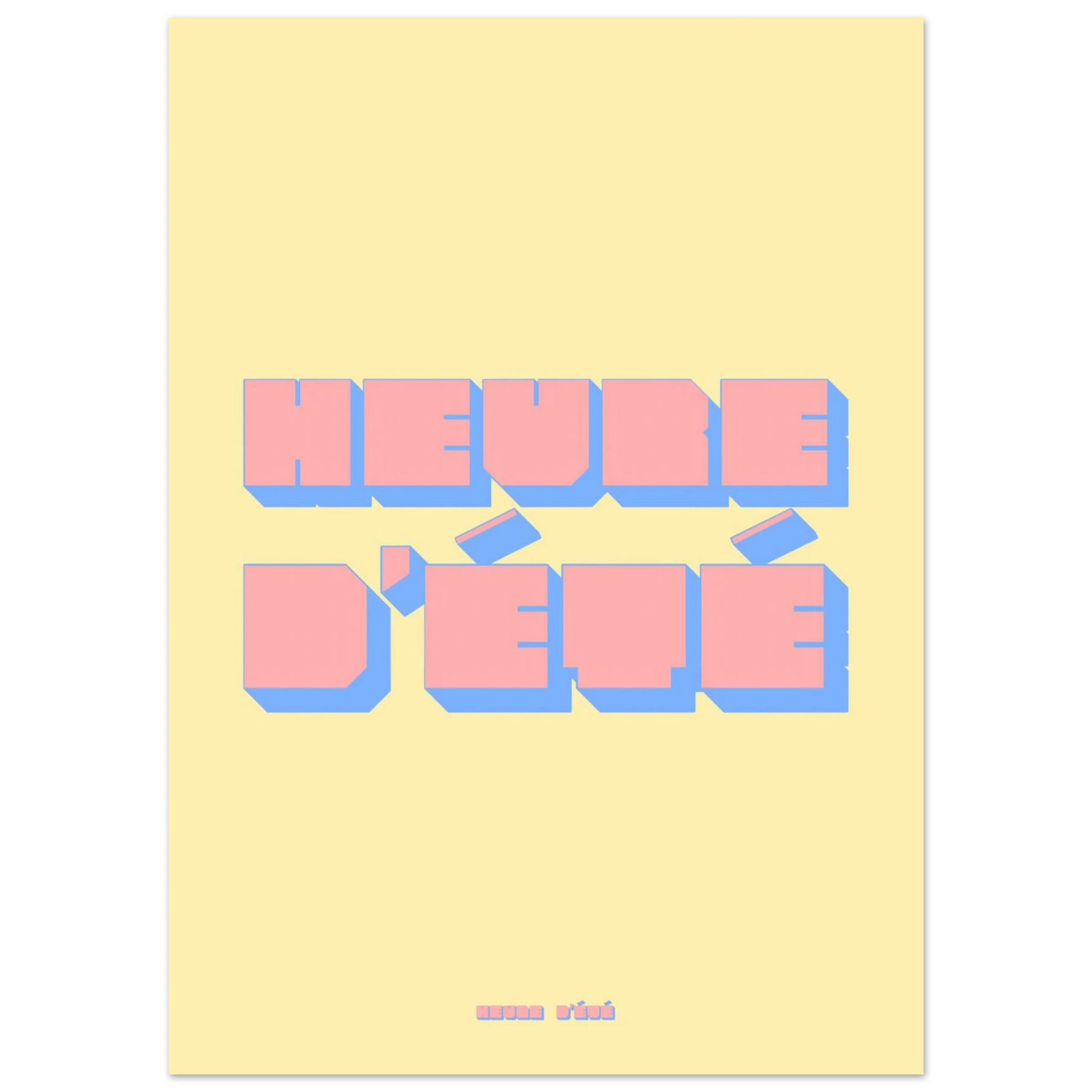 Affiche Heure d'été | Heure d'Été Studio