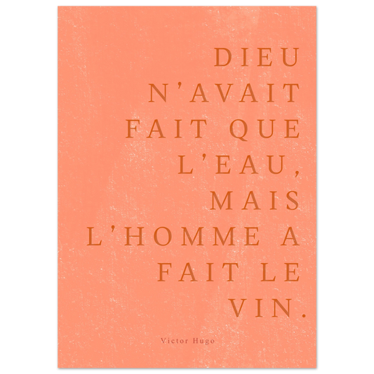 ...Mais l’homme a fait le vin. | Heure d'Été Studio