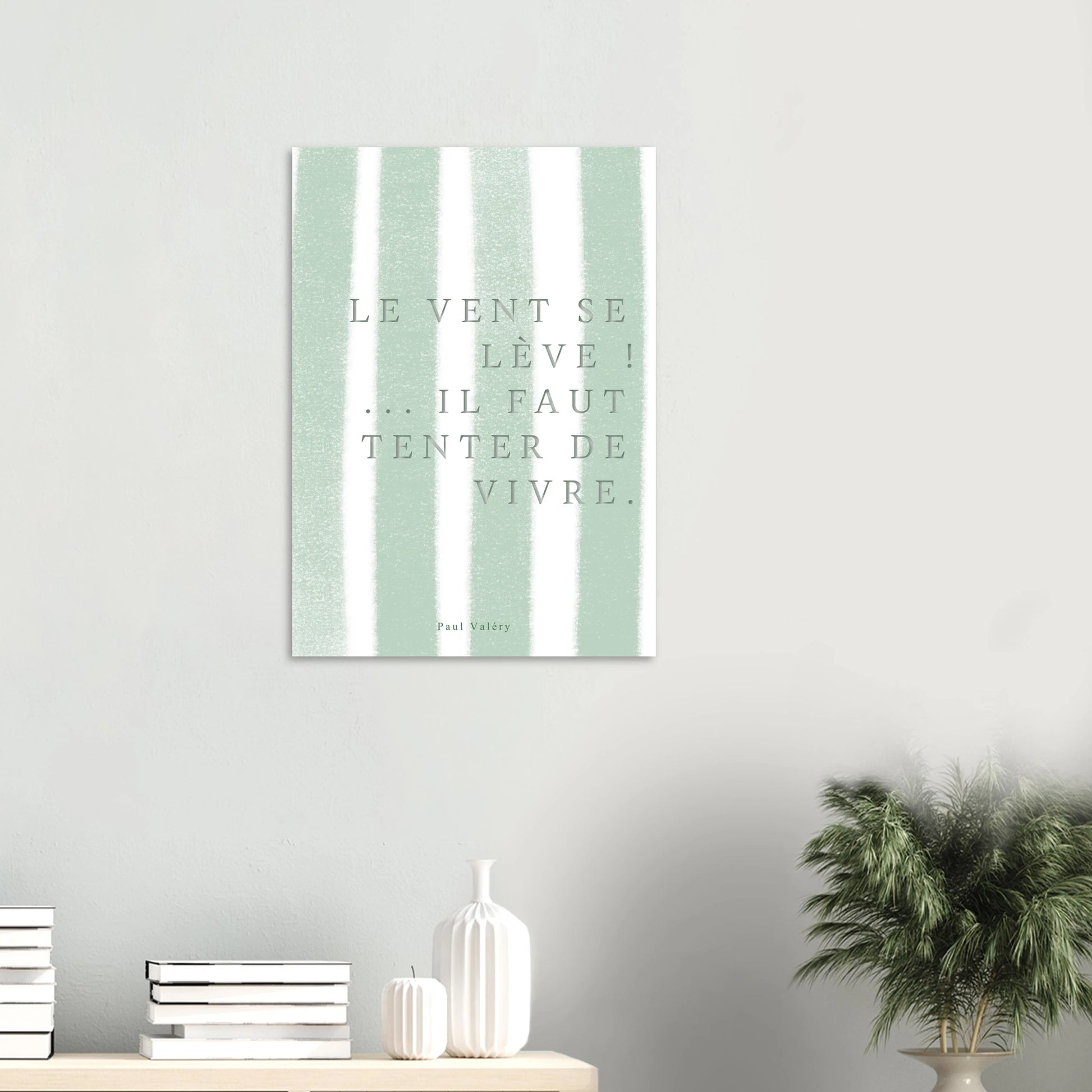 Affiche citation "Le vent se lève… il faut tenter de vivre" | Heure d'Été Studio