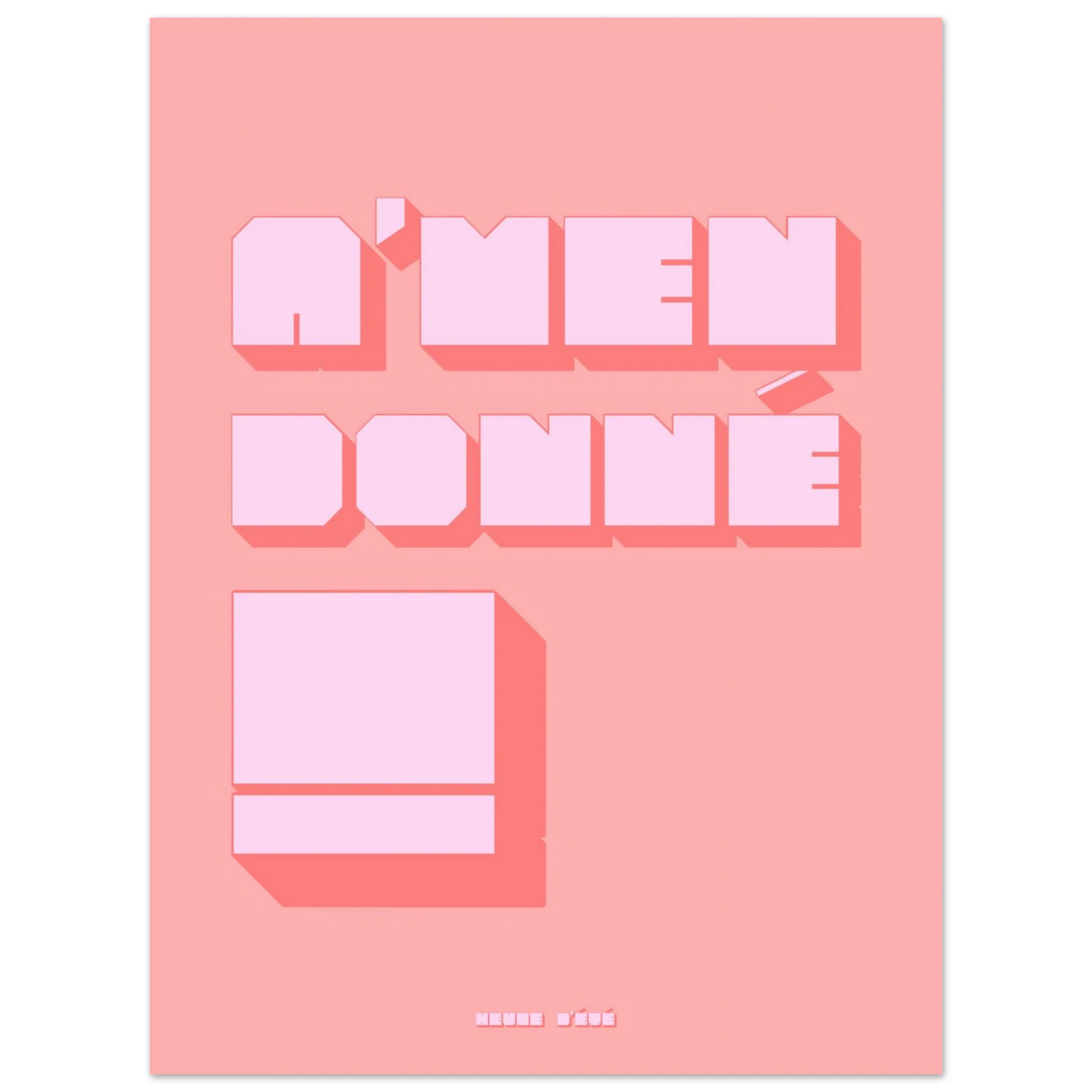 Affiche A'men donné | Heure d'Été Studio