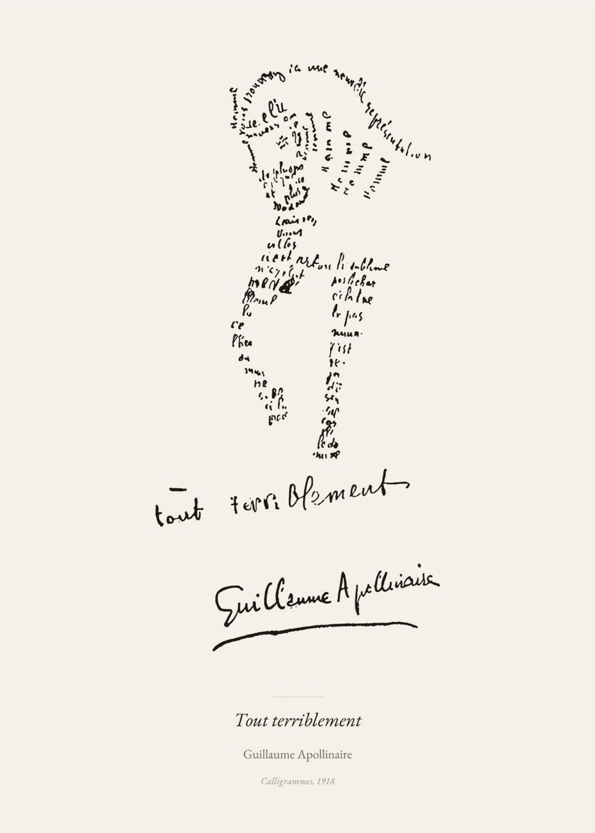 Tout terriblement - Apollinaire - Affiche Calligramme Poésie, l'affiche seule, papier épais mat éco-responsable