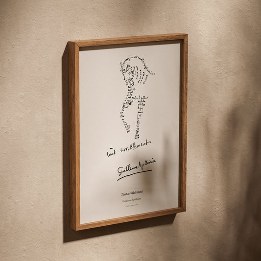 Tout terriblement - Apollinaire - Affiche Calligramme Poésie, affiche dans un cadre en chêne posé de biais sur un mur texturé
